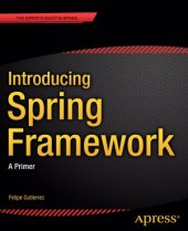 book Introducing Spring Framework  A Primer