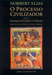 book O Processo Civilizador - Vol. 02 - formação do Estado e Civilização