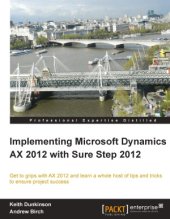 book Implementing Microsoft Dynamics AX 2012 with Sure Step 2012