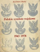 book POLSKIE SYMBOLE WOJSKOWE 1943-1978