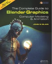 book The Complete Guide to Blender Graphics  Computer Modeling and Animation