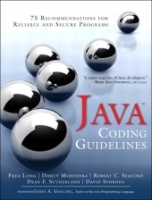 book Java Coding Guidelines  75 Recommendations for Reliable and Secure Programs