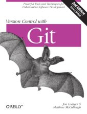 book Version Control with Git  Powerful tools and techniques for collaborative software development