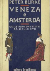 book Veneza e Amsterdã: um estudo das elites do século XVII