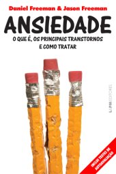 book Ansiedade - o que é, os principais transtornos e como tratar