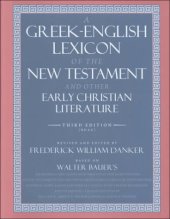 book A Greek-English Lexicon of the New Testament and Other Early Christian Literature, 3rd Edition