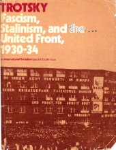 book Fascism, Stalinism and the United Front, 1930-34