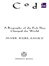 book COD: A Biography of the Fish that Changed the World