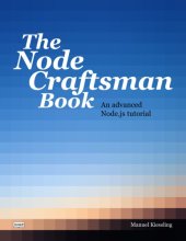book The node craftsman book : An advanced nodejs tutorial