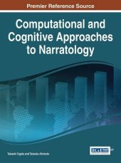 book Computational and Cognitive Approaches to Narratology