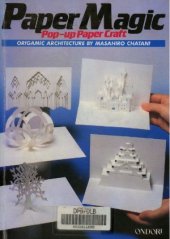 book Paper Magic  Pop-Up Paper Craft  Origamic Architecture