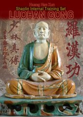 book Luohan Gong. Shaolin Internal Training Set