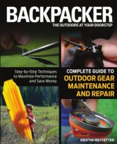 book Backpacker Complete Guide to Outdoor Gear Maintenance and Repair