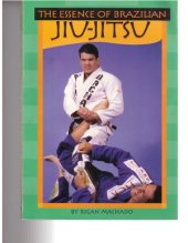 book The Essence of Brazilian Jiu-Jitsu