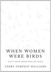 book When Women Were Birds: Fifty-four Variations on Voice