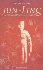 book Jun-Ling : Une enfance chinoise