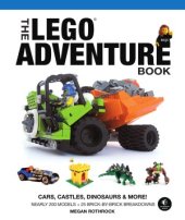 book The LEGO Adventure Book  Cars, Castles, Dinosaurs & More!