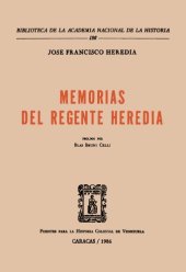 book Memorias del regente Heredia