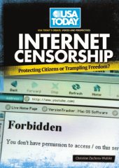 book Internet censorship: protecting citizens or trampling freedom?