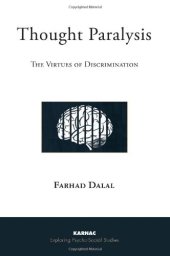 book Thought Paralysis: The Virtues of Discrimination