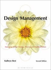 book Design Management: Managing Design Strategy, Process and Implementation