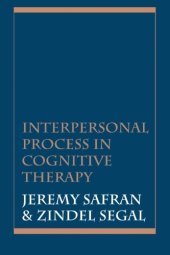 book Interpersonal Process in Cognitive Therapy