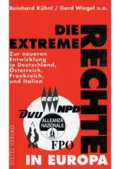 book Die extreme Rechte in Europa : zur neueren Entwicklung in Deutschland, Österreich, Frankreich und Italien