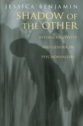 book Shadow of the Other: Intersubjectivity and Gender in Psychoanalysis