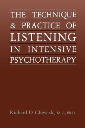 book Technique and Practice of Listening in Intensive Psychotherapy