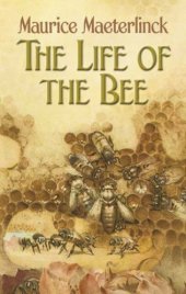 book The Life of the Bee