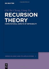 book Recursion Theory: Computational Aspects of Definability