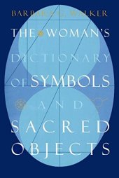 book The Woman’s Dictionary of Symbols and Sacred Objects