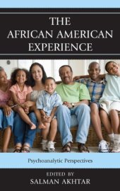 book The African American Experience: Psychoanalytic Perspectives