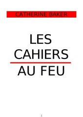 book Les cahiers au feu