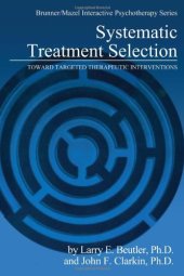 book Systematic Treatment Selection: Toward Targeted Therapeutic Interventions