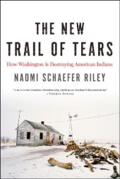 book The New Trail of Tears: How Washington Is Destroying American Indians