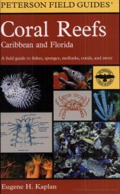 book A Field Guide to Coral Reefs  Caribbean and Florida (Peterson Field Guides)