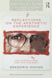 book Reflections on the Aesthetic Experience: Psychoanalysis and the uncanny