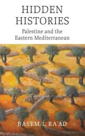 book Hidden Histories: Palestine and the Eastern Mediterranean