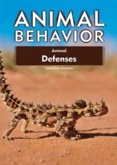 book Animal Defenses (Animal Behavior)