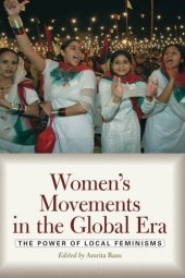 book Women’s Movements in the Global Era: The Power of Local Feminisms