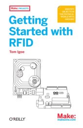 book Getting Started with RFID  Identify Objects in the Physical World with Arduino