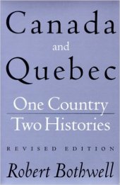 book Canada and Quebec  One Country, Two Histories