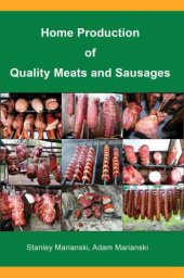 book Home Production of Quality Meats and Sausages