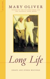 book Long Life: Essays and Other Writings