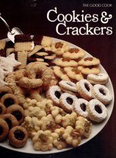 book The Good Cook: Cookies & Crackers