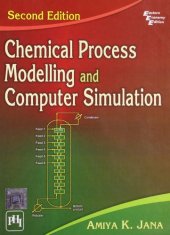 book Chemical Process Modelling and Computer Simulation