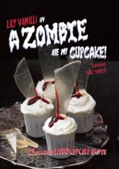 book A Zombie Ate My Cupcake