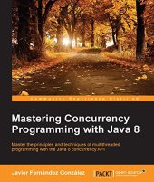 book Mastering Concurrency Programming with Java 8