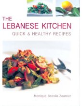 book The Lebanese Kitchen. Quick & Healthy Recipes